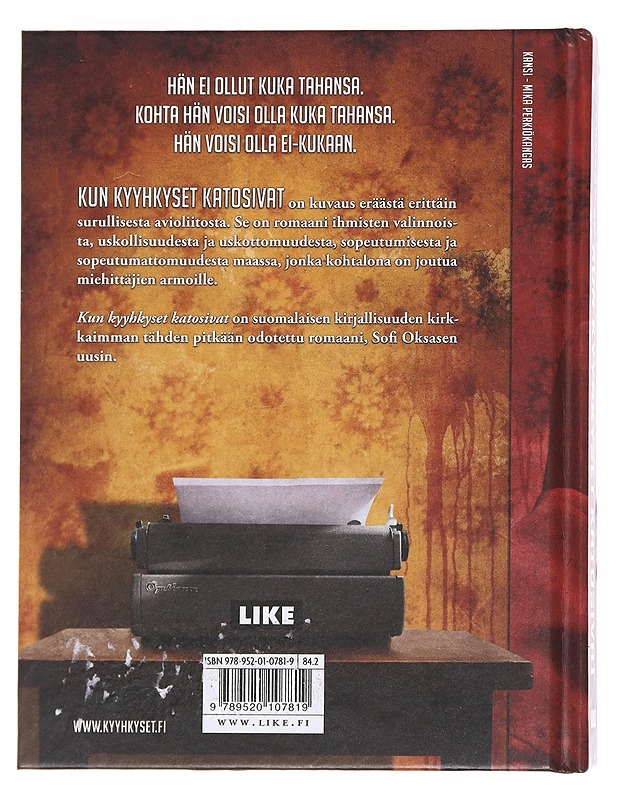 Kun kyyhkyset katosivat - Sofi Oksanen - Romaanit ja novellit - 10105596374 - 1