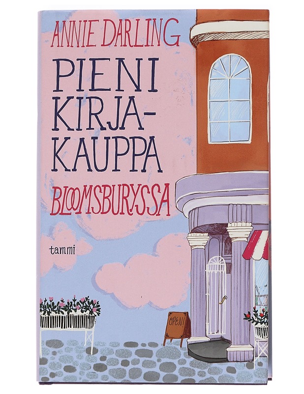Pieni kirjakauppa Bloomsburyssa - Darling, Annie - Romaanit ja novellit - 10105596396 - 0