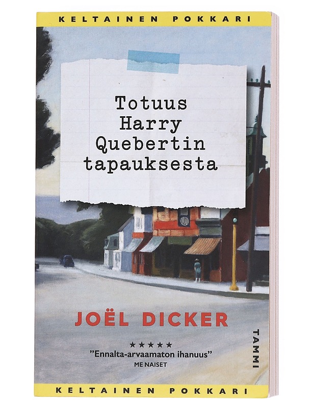 Totuus Harry Quebertin tapauksesta - Dicker, Joël - Romaanit ja novellit - 10105596412 - 0