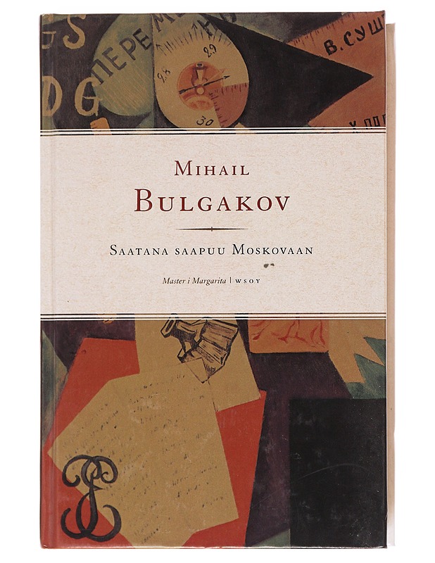 Saatana saapuu Moskovaan - Bulgakov, Mihail - Romaanit ja novellit - 10105596433 - 0