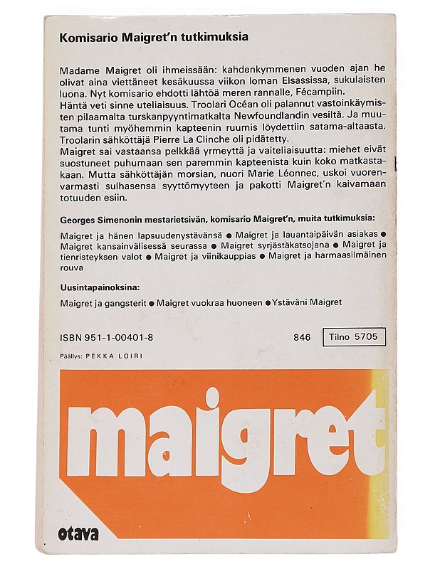 Maigret ja turskanpyytäjät / komisario Maigret'n tutkimuksia - Simenon, Georges - Romaanit ja novellit - 10105596480 - 1
