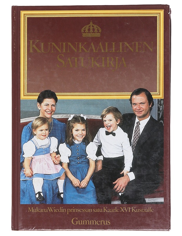 Kuninkaallinen satukirja - Syvänperä, Tuula - Lastenkirjat - 10105596483 - 0