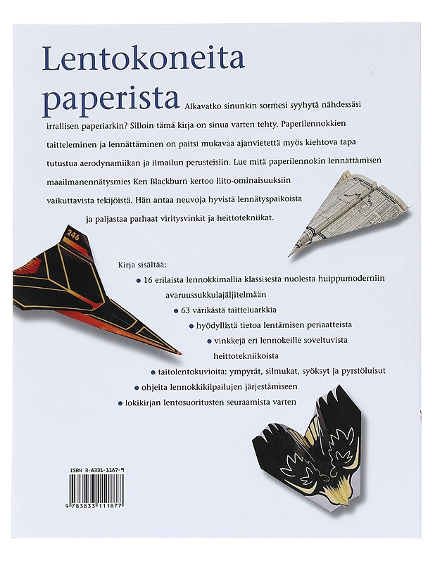 Maailman parhaat paperilennokit - Blackburn, Ken - Tietokirjat ja oppaat - 10105596497 - 1