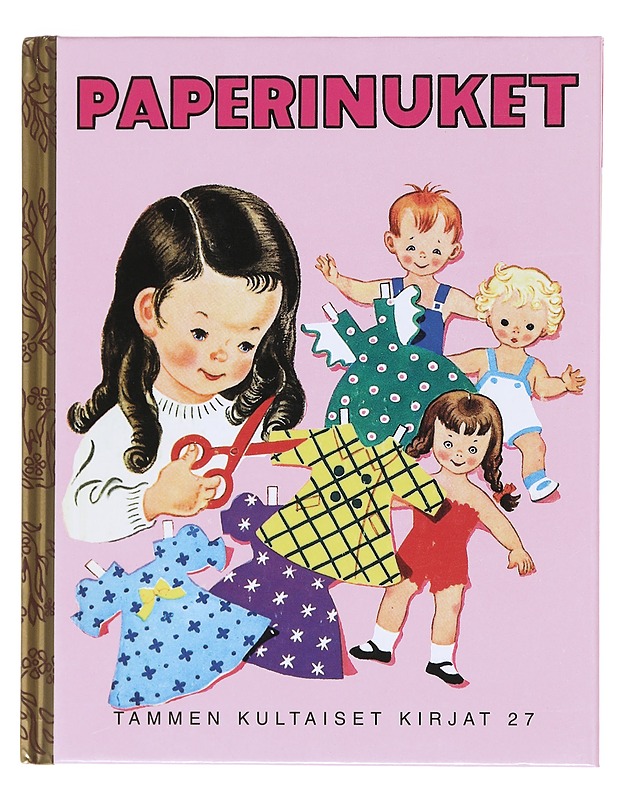 Paperinuket - Milóche, Hilda - Lastenkirjat - 10105596515 - 0
