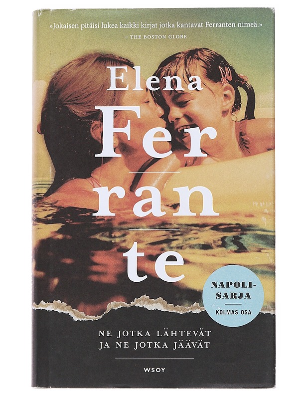 Ne jotka lähtevät ja ne jotka jäävät / aikuisvuodet - Ferrante, Elena - Romaanit ja novellit - 10105596539 - 0