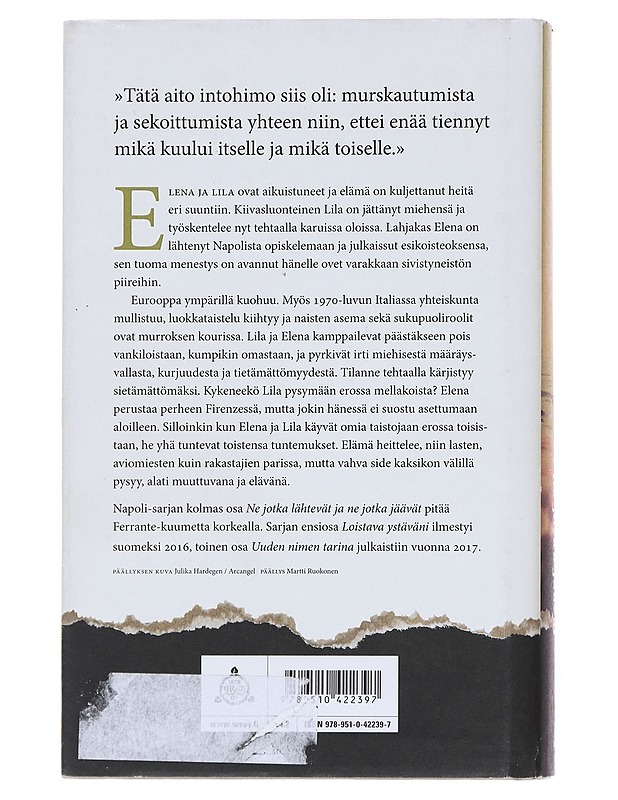 Ne jotka lähtevät ja ne jotka jäävät / aikuisvuodet - Ferrante, Elena - Romaanit ja novellit - 10105596539 - 1
