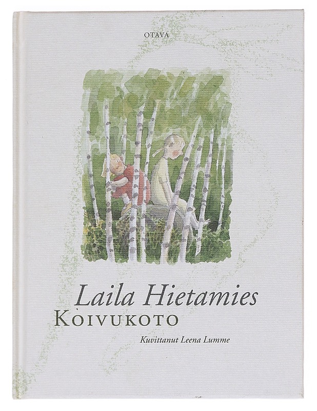 Koivukoto - Hirvisaari, Laila - Romaanit ja novellit - 10105596545 - 0