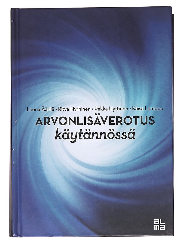 Arvonlisäverotus käytännössä - Äärilä, Leena - Tietokirjat ja oppaat - 10105596559 - 0