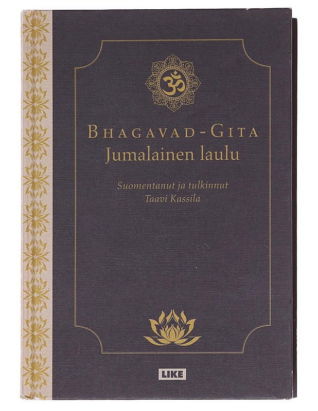 Bhagavad-Gita : jumalainen laulu - Kassila, Taavi - Tietokirjat - 10105596568 - 0