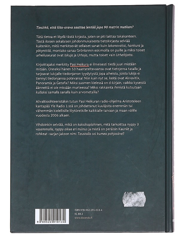 Mistä puhumme kun puhumme jostain / Aristoteleen kantapään tutkimuksia - Pasi Heikura - Tietokirjat ja oppaat - 10105596578 - 1