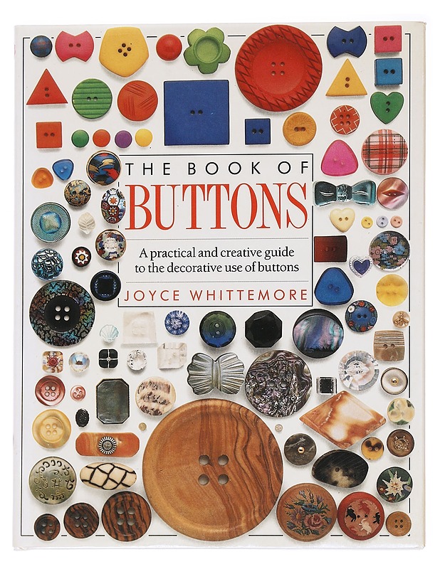 The Book Of Buttons - Joyce Whittemore - Harrastekirjat - 10105596588 - 0