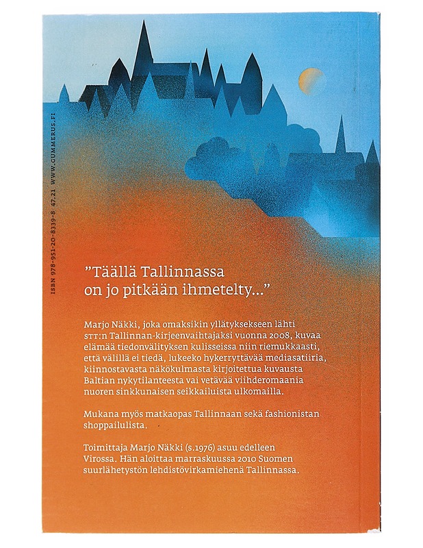 Hepoa Tallinnaan : kaksi vuotta kirjeenvaihtajana - Marjo Näkki - Elämäkerrat ja muistelmat - 10105596596 - 1