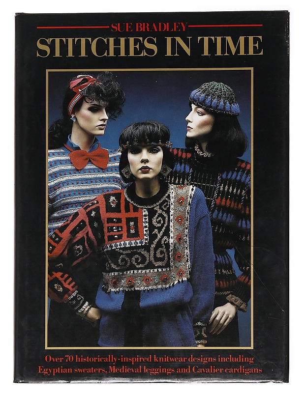 Stitches in Time - Sue Bradley - Historiakirjat - 10105596615 - 0
