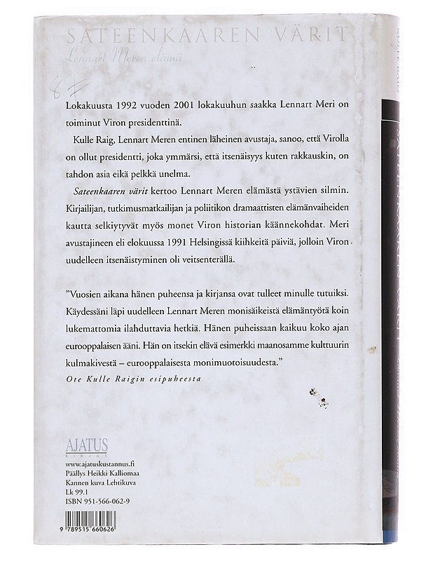 Sateenkaaren värit / Lennart Meren elämä ystävien silmin - Kulle Raig - Elämäkerrat ja muistelmat - 10105596625 - 1