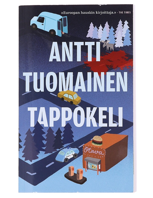 Tappokeli - Antti Tuomainen - Romaanit ja novellit - 10105596646 - 0