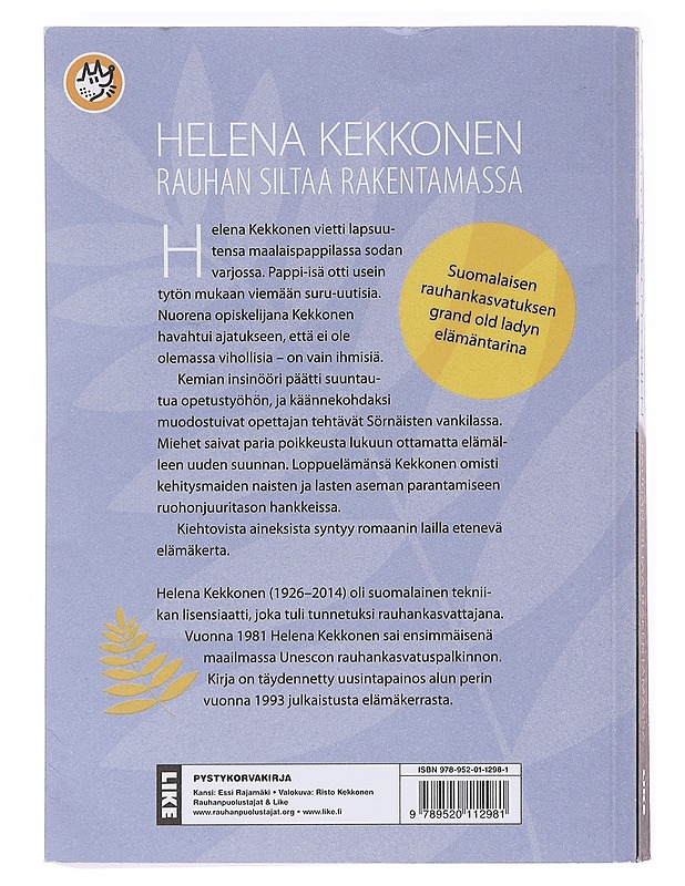 Rauhan siltaa rakentamassa - Helena Kekkonen - Elämäkerrat ja muistelmat - 10105596658 - 1