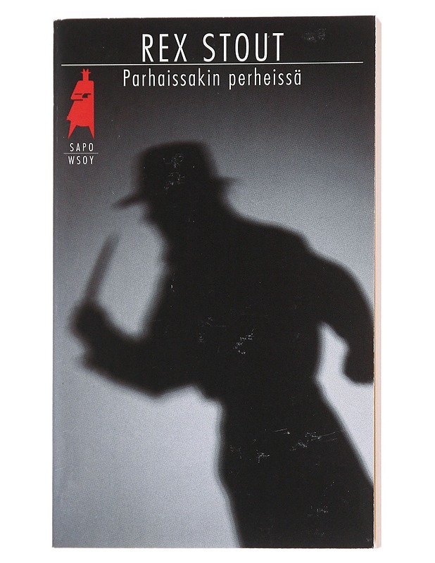 Parhaissakin perheissä - Stout, Rex - Romaanit ja novellit - 10105596666 - 0