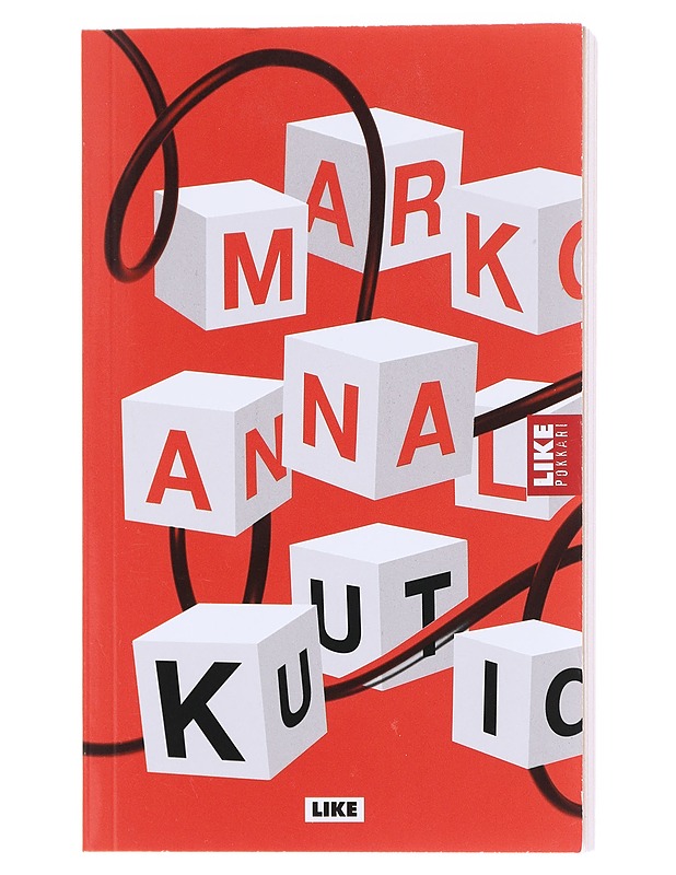 Kuutio - Marko Annala - Romaanit ja novellit - 10105596701 - 0