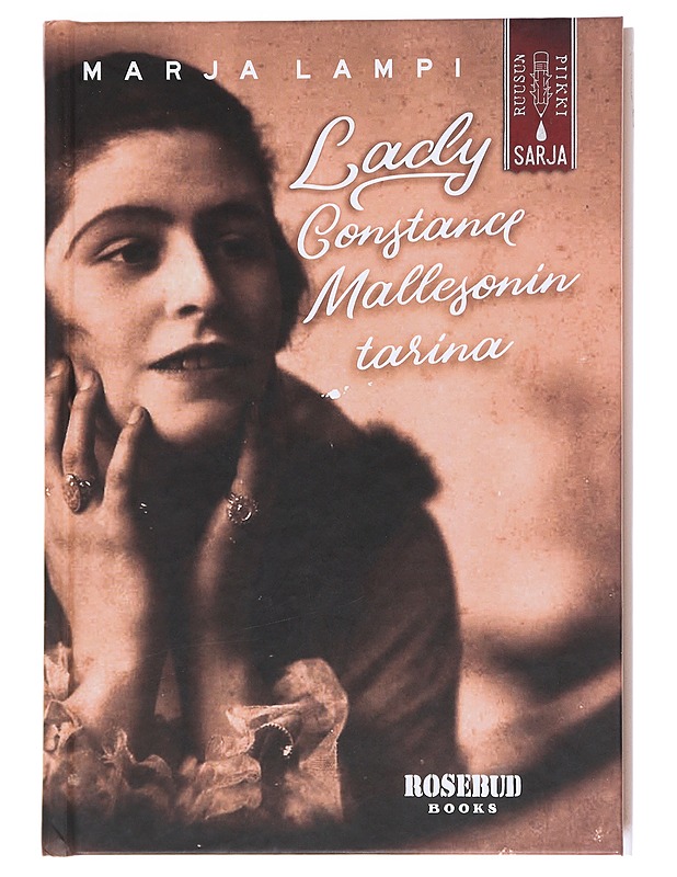 Lady Constance Mallesonin tarina - Marja Lampi - Elämäkerrat ja muistelmat - 10105596728 - 0