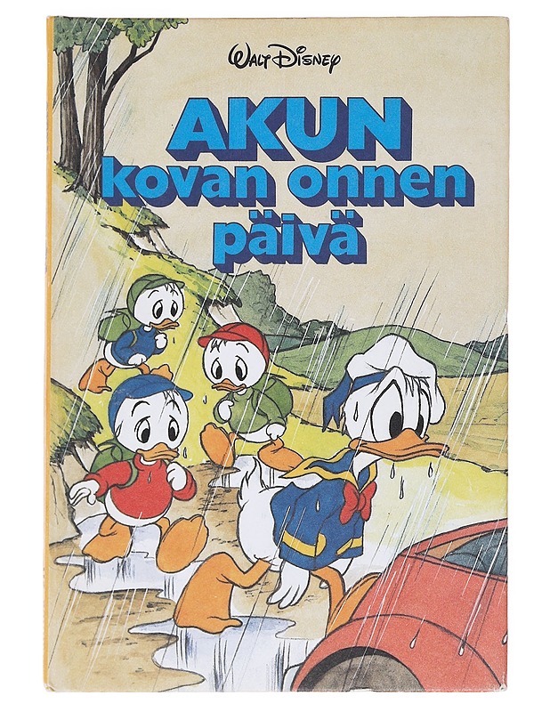 Akun kovan onnen päivä - Disney, Walt - Lastenkirjat - 10105596771 - 0