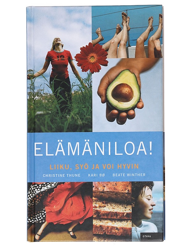 Elämäniloa!/ Liiku, Syö ja Voi hyvin - Thune, Christine - Tietokirjat ja oppaat - 10105596838 - 0