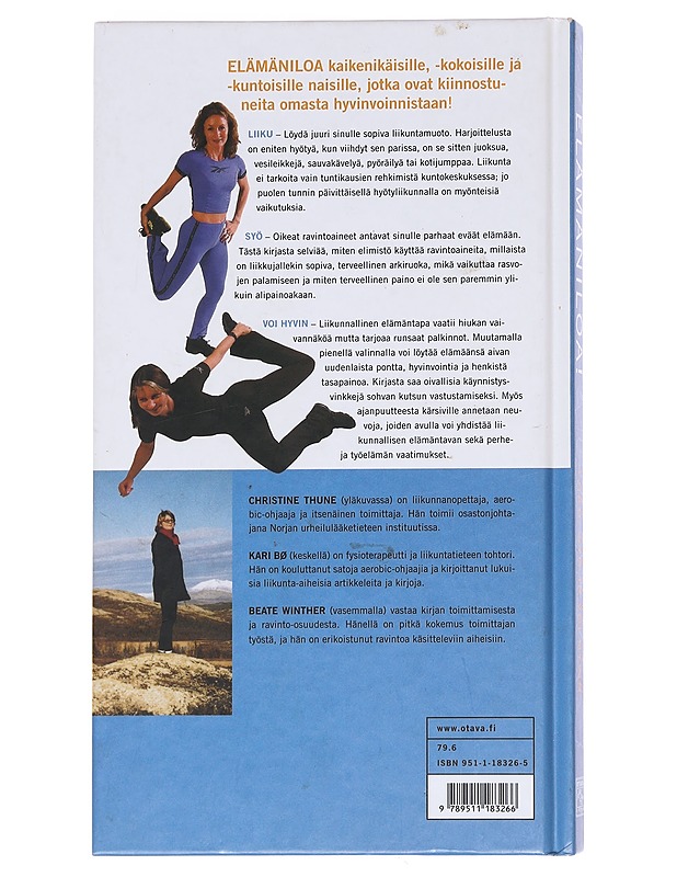 Elämäniloa!/ Liiku, Syö ja Voi hyvin - Thune, Christine - Tietokirjat ja oppaat - 10105596838 - 1