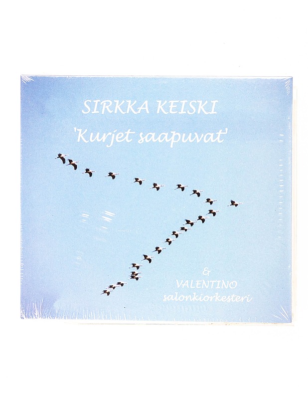 Sirkka Keiski & Valentino Salonkiorkesteri : Kurjet Saapuvat - CD - CD-levyt - 10105596883 - 0