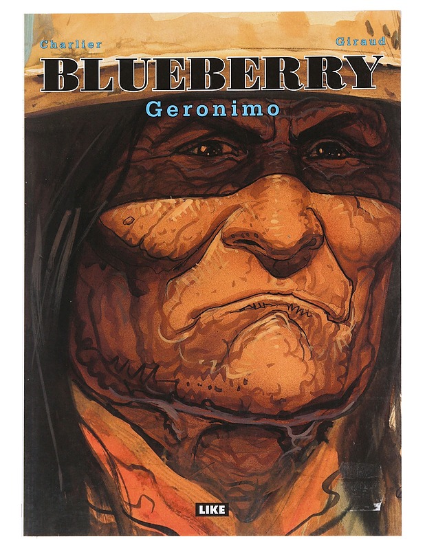 Blueberry: Geronimo - Charlier Gira - Sarjakuvat - 10105596918 - 0