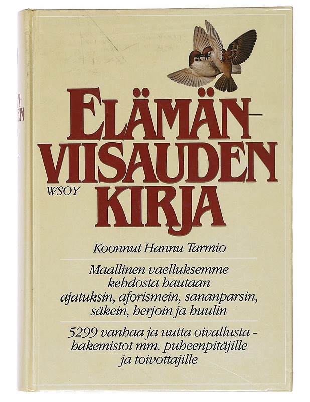Elämänviisauden kirja - Tarmio, Hannu - Tietokirjat ja oppaat - 10105596946 - 0