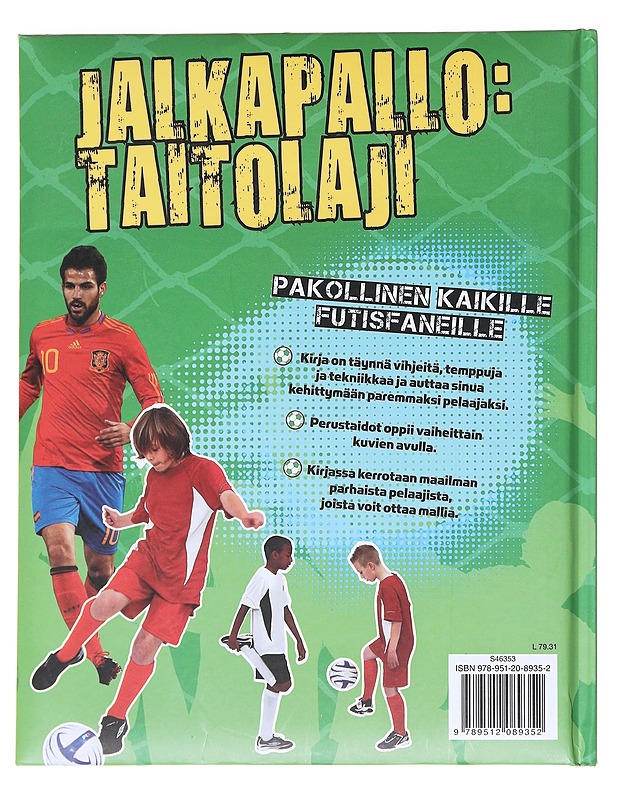 Jalkapallo: taitolaji - Ohtonen, Henna-Riikka - Nuorten kirjat - 10105597024 - 1