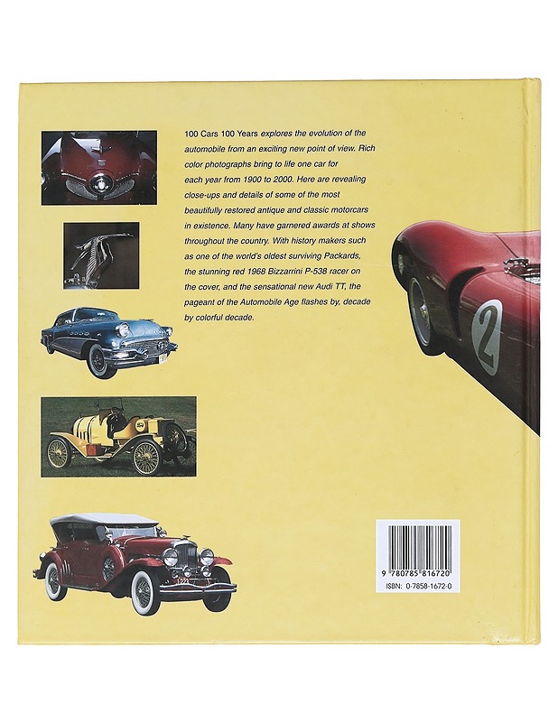 100 cars, 100 years / the first century of the automobile - Winkowski, Fredric - Tietokirjat ja oppaat - 10105597045 - 1