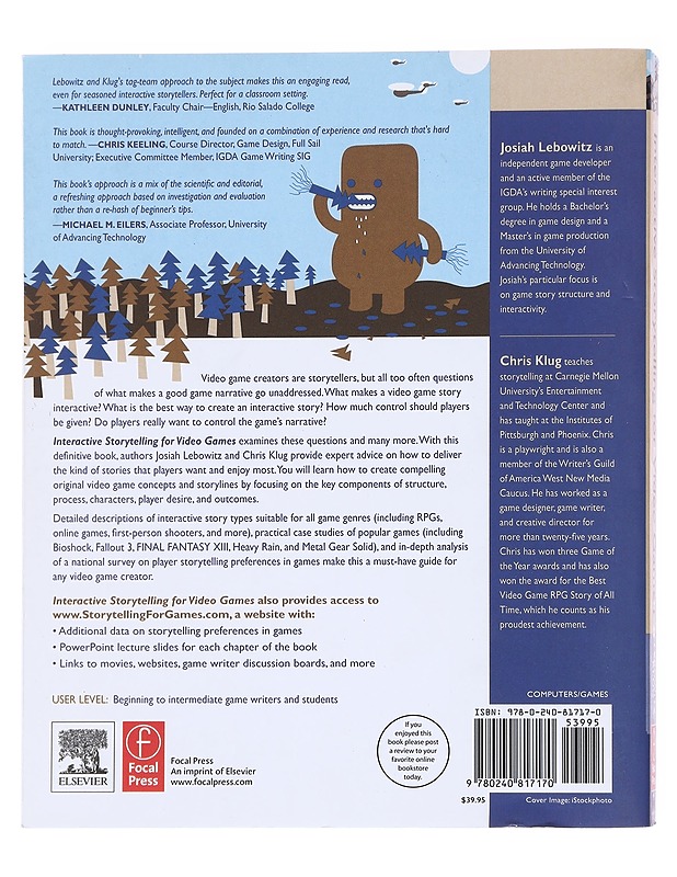 Interactive storytelling for video games - Lebowitz, Josiah - Tietokirjat ja oppaat - 10105597047 - 1
