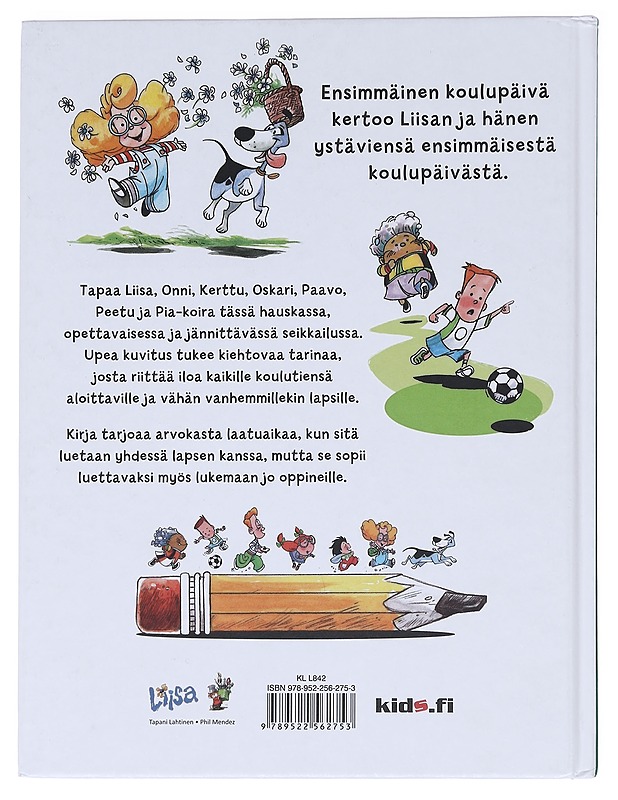 Ensimmäinen koulupäivä - Lahtinen, Tapani - Lastenkirjat - 10105597066 - 1