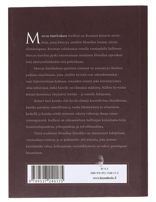 Itselleni : keisarin mietteitä elämästä - Marcus Aurelius, Rooman keisari - Tietokirjat ja oppaat - 10105597072 - 1