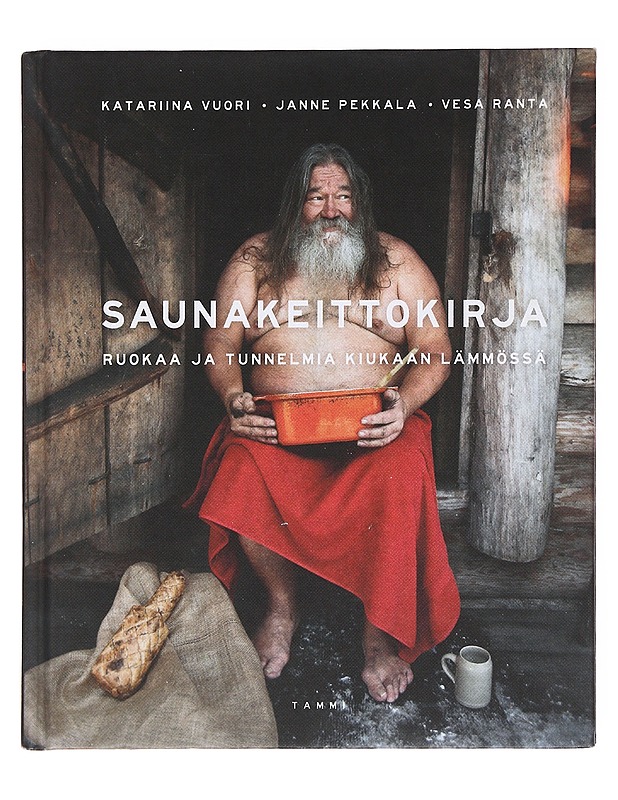 Saunakeittokirja - Vuori, Katariina - Ruokakirjat - 10105597093 - 0