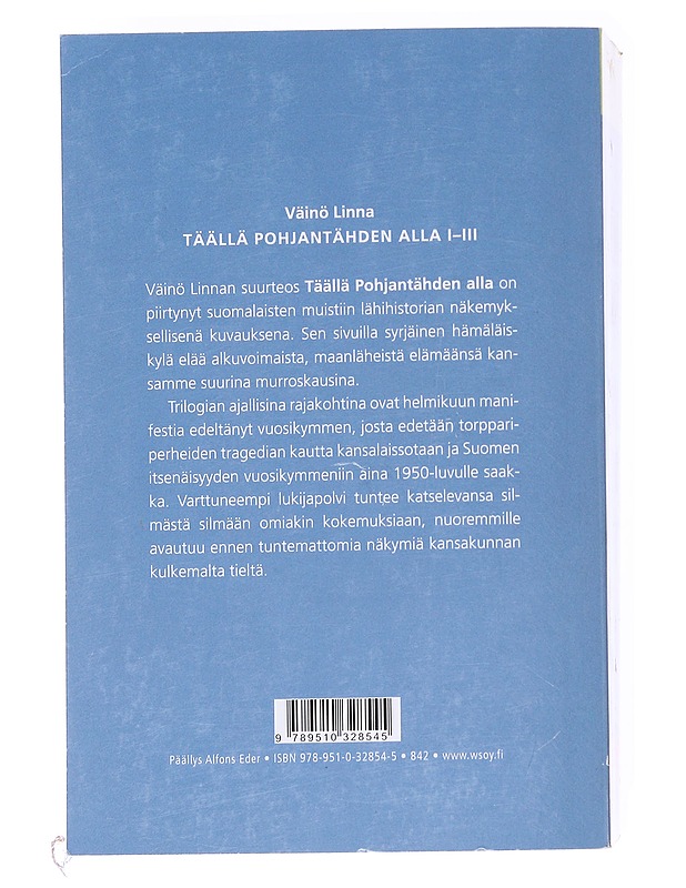 Täällä Pohjantähden alla - Väinö Linna - Historiakirjat - 10105597092 - 1