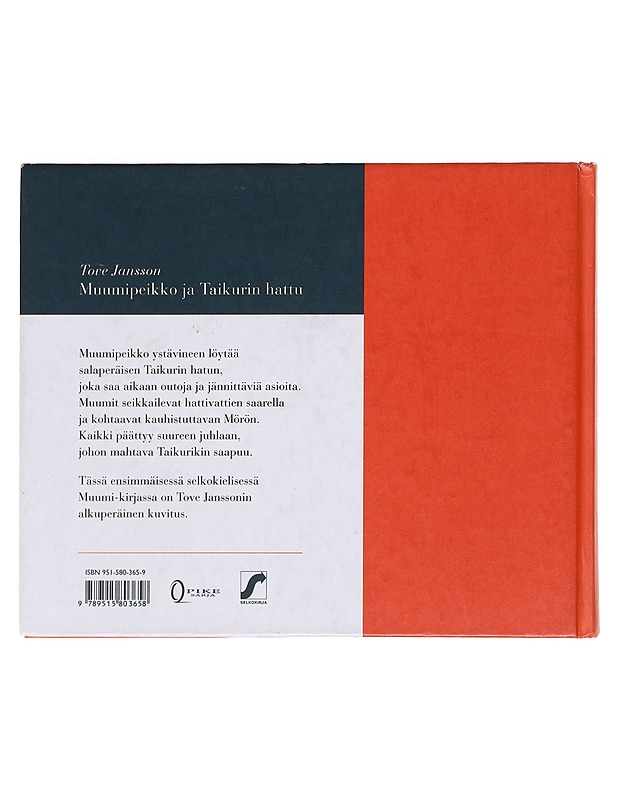 Muumipeikko ja taikurin hattu - Heine, Pauliina - Lastenkirjat - 10105597100 - 1