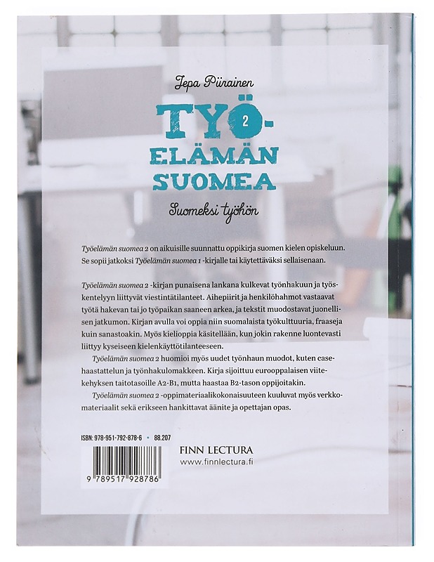 Työelämän suomea. 2, Suomeksi työhön - Jepa Piirainen - Tietokirjat ja oppaat - 10105597123 - 1