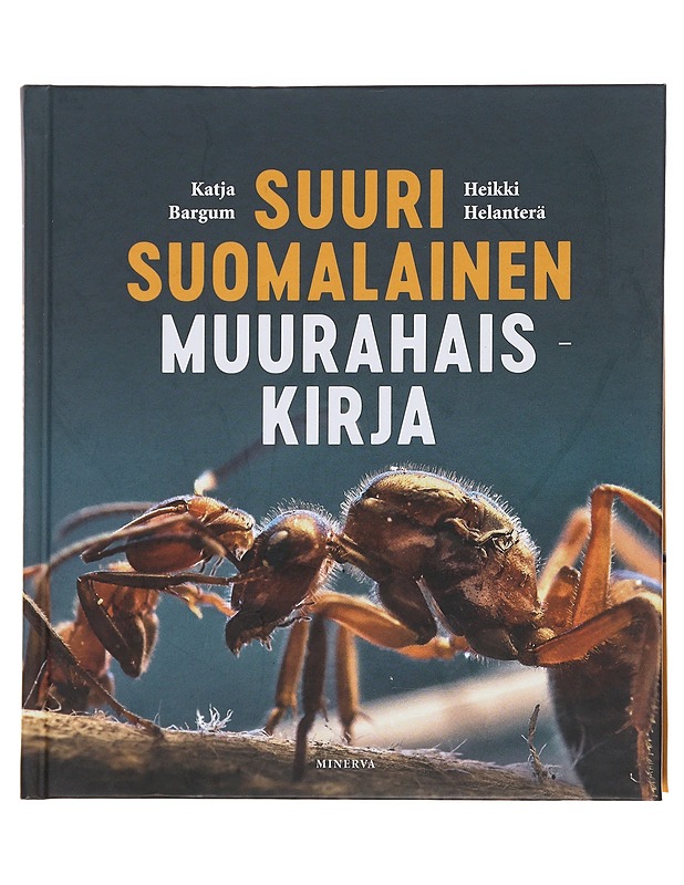 Suuri suomalainen muurahaiskirja - Bargum, Katja - Tietokirjat ja oppaat - 10105597168 - 0