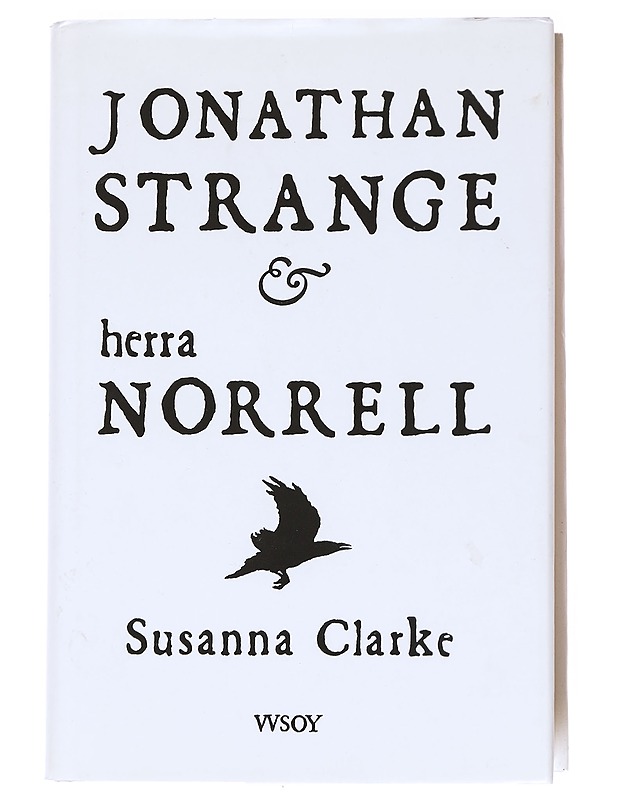 Jonathan Strange & herra Norrell - Clarke, Susanna - Fantasia- ja scifi - 10105597184 - 0