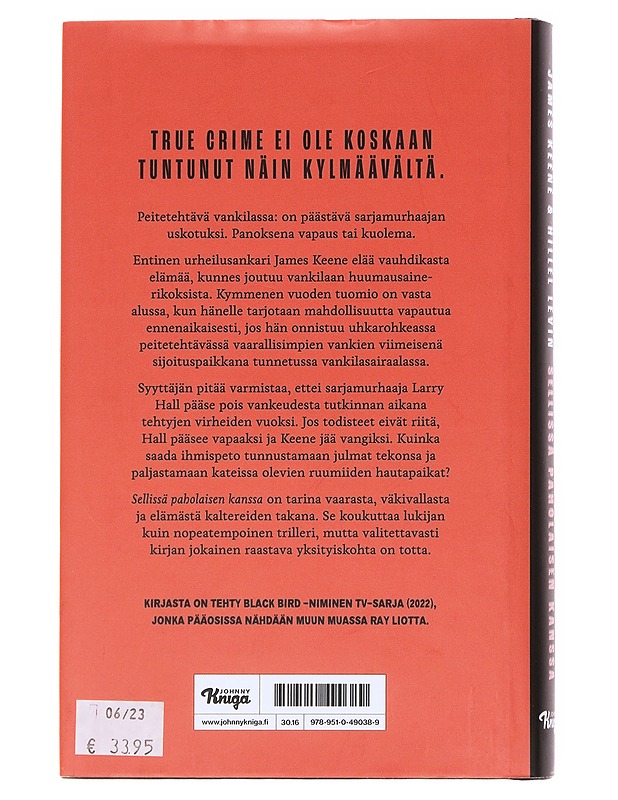 Sellissä paholaisen kanssa / tositarina - Keene, James - Elämäkerrat ja muistelmat - 10105597190 - 1