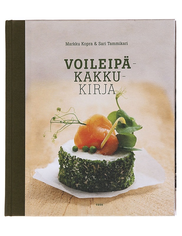 Voileipäkakkukirja - Kopra, Markku - Ruokakirjat - 10105597211 - 0