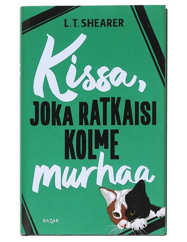 Kissa, joka ratkaisi kolme murhaa - Shearer, L. T. - Romaanit ja novellit - 10105597217 - 0
