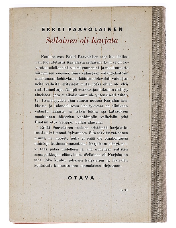 Sellainen oli Karjala: luovutetun alueen vaiheita - Paavolainen, Erkki - Historiakirjat - 10105597223 - 1