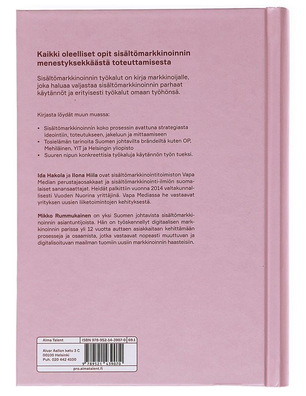 Sisältömarkkinoinnin työkalut - Rummukainen, Mikko - Tietokirjat ja oppaat - 10105597234 - 1