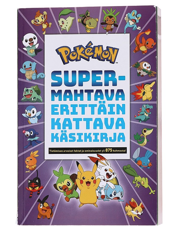 Pokémon / supermahtava erittäin kattava käsikirja : tietämisen arvoiset tiedot ja faktat yli 875 hahmosta! - Korpela, Vesa - Tietokirjat ja oppaat - 10105597241 - 0