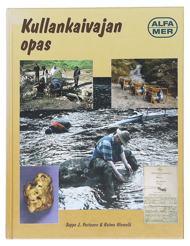 Kullankaivajan opas - Seppo J. Partanen & Raimo Niemelä - Harrastekirjat - 10105597275 - 0