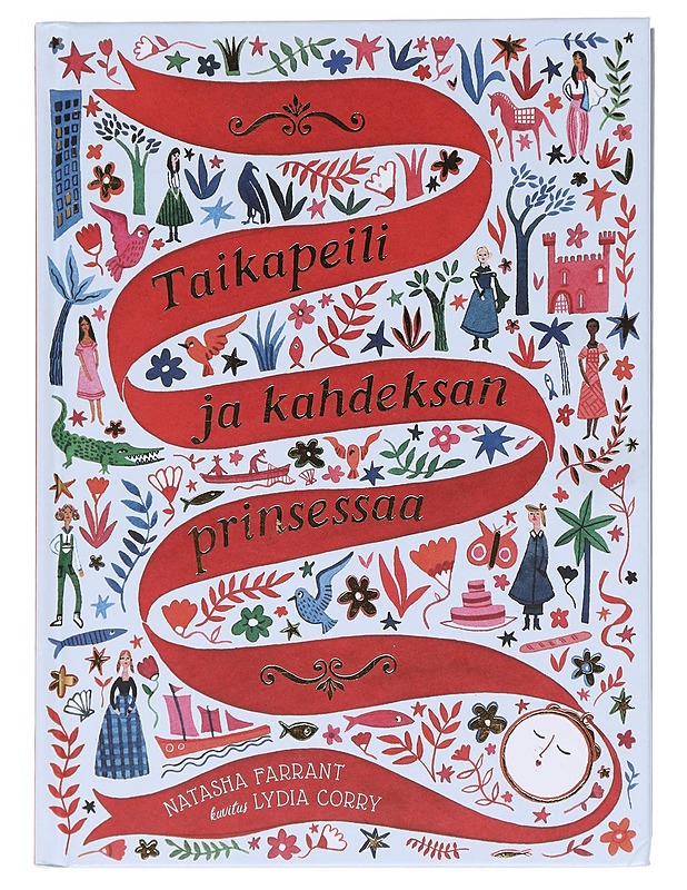 Taikapeili ja kahdeksan prinsessaa - Farrant, Natasha - Romaanit ja novellit - 10105597307 - 0