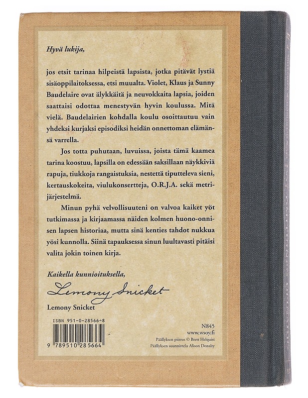 Omituinen opinahjo - Snicket, Lemony - Nuorten kirjat - 10105597324 - 1