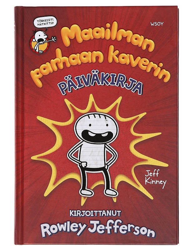 Maailman parhaan kaverin päiväkirja / kirjoittanut Rowley Jefferson - Kinney, Jeff - Nuorten kirjat - 10105597327 - 0